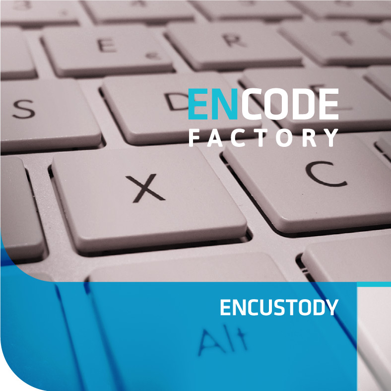 ENCUSTODY